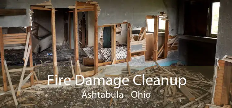 Fire Damage Cleanup Ashtabula - Ohio