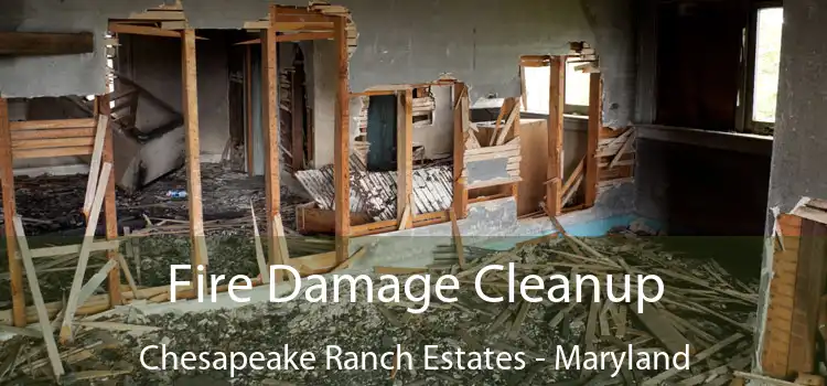 Fire Damage Cleanup Chesapeake Ranch Estates - Maryland