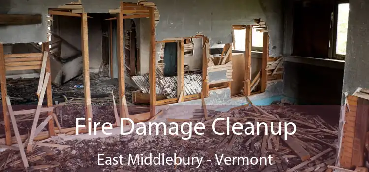 Fire Damage Cleanup East Middlebury - Vermont