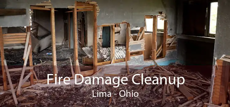 Fire Damage Cleanup Lima - Ohio