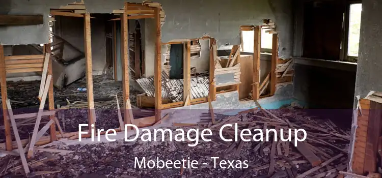 Fire Damage Cleanup Mobeetie - Texas