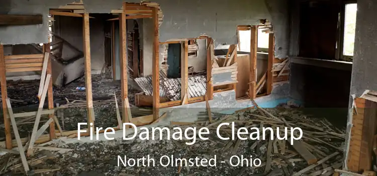 Fire Damage Cleanup North Olmsted - Ohio