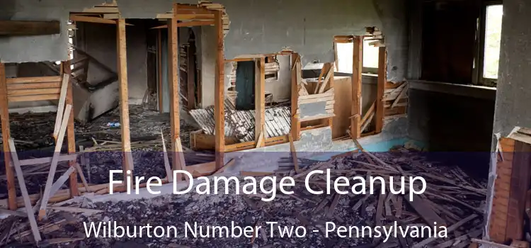 Fire Damage Cleanup Wilburton Number Two - Pennsylvania