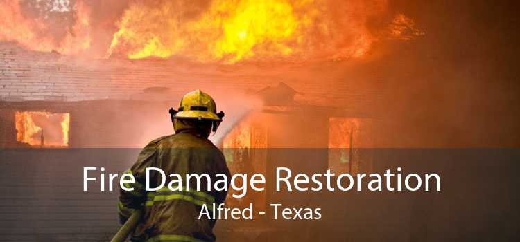 Fire Damage Restoration Alfred - Texas
