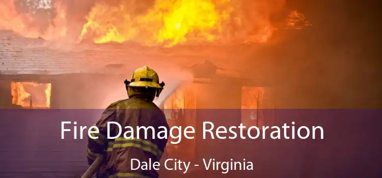 Fire Damage Restoration Dale City - Virginia