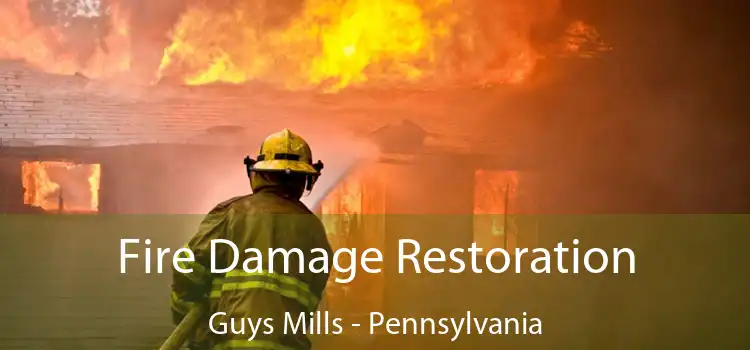 Fire Damage Restoration Guys Mills - Pennsylvania