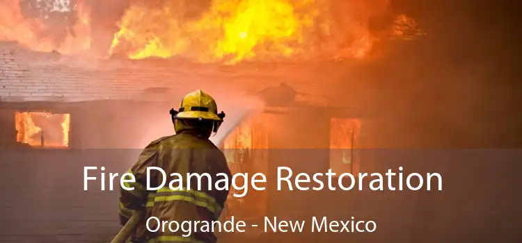 Fire Damage Restoration Orogrande - New Mexico