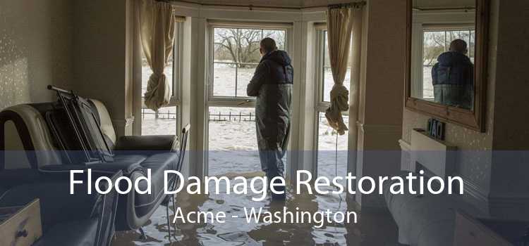 Flood Damage Restoration Acme - Washington