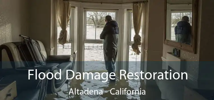 Flood Damage Restoration Altadena - California