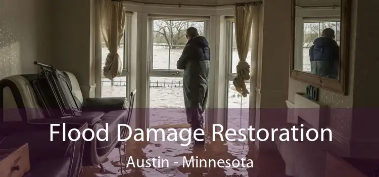 Flood Damage Restoration Austin - Minnesota