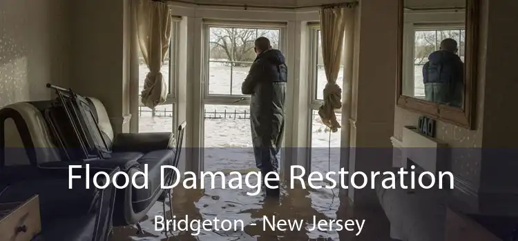 Flood Damage Restoration Bridgeton - New Jersey