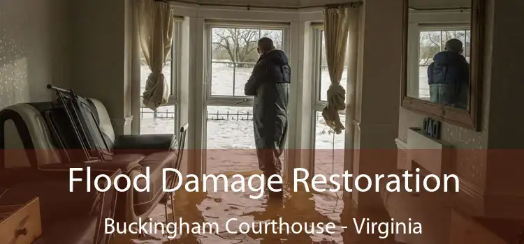 Flood Damage Restoration Buckingham Courthouse - Virginia