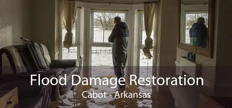Flood Damage Restoration Cabot - Arkansas
