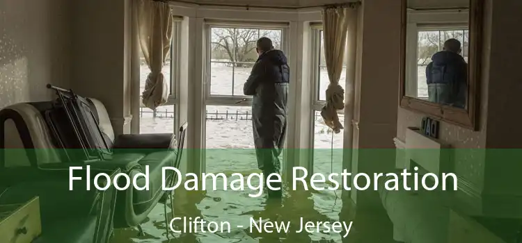 Flood Damage Restoration Clifton - New Jersey