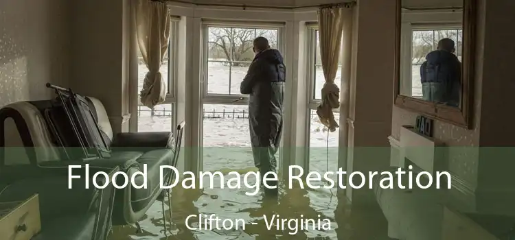 Flood Damage Restoration Clifton - Virginia