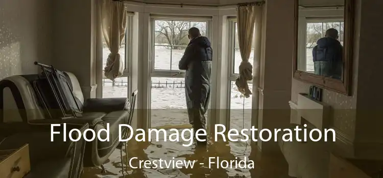 Flood Damage Restoration Crestview - Florida