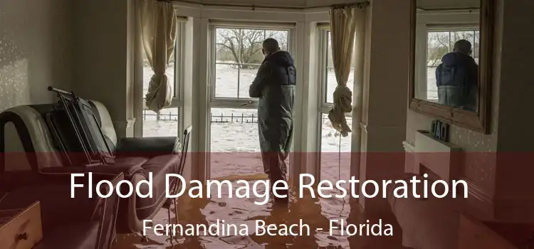 Flood Damage Restoration Fernandina Beach - Florida