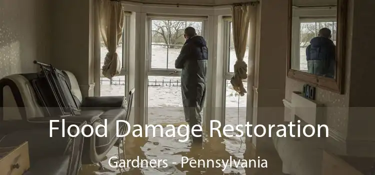 Flood Damage Restoration Gardners - Pennsylvania