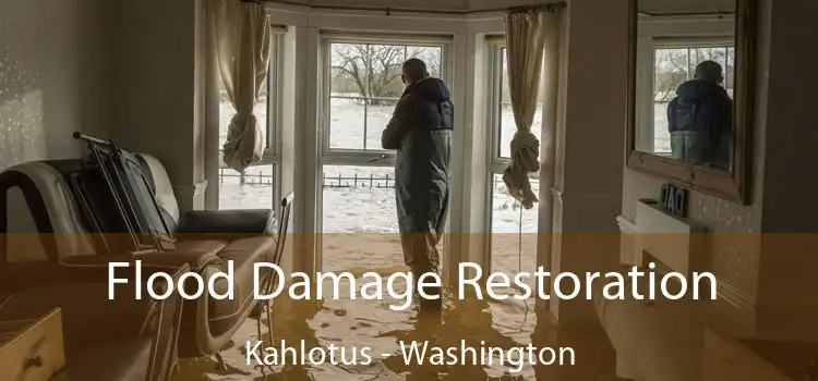 Flood Damage Restoration Kahlotus - Washington