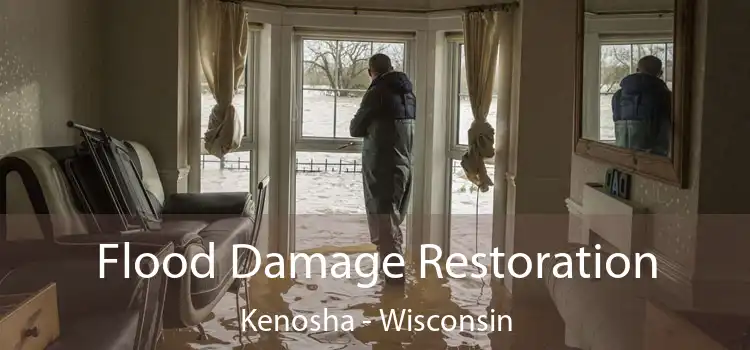 Flood Damage Restoration Kenosha - Wisconsin