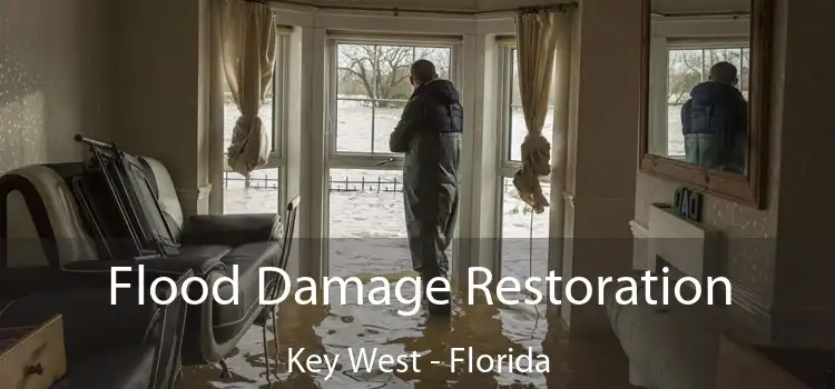 Flood Damage Restoration Key West - Florida