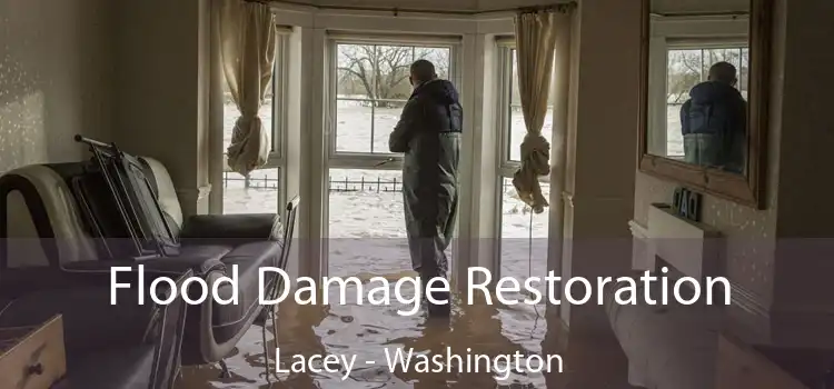 Flood Damage Restoration Lacey - Washington