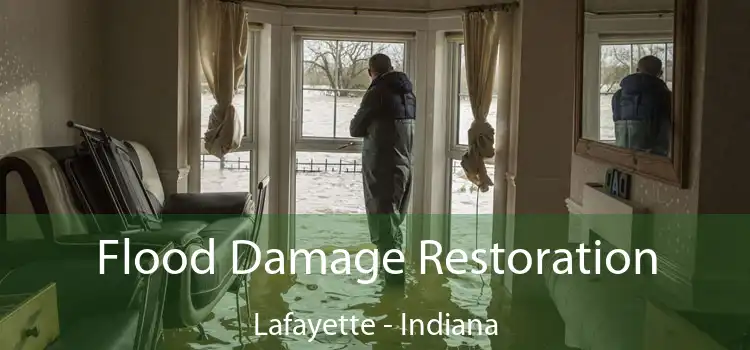 Flood Damage Restoration Lafayette - Indiana