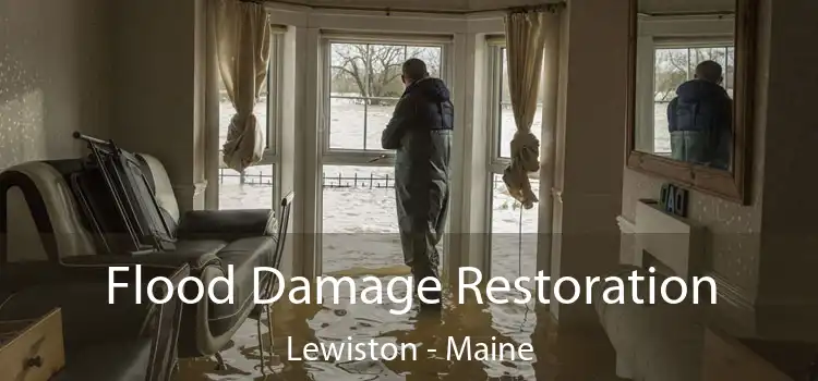 Flood Damage Restoration Lewiston - Maine