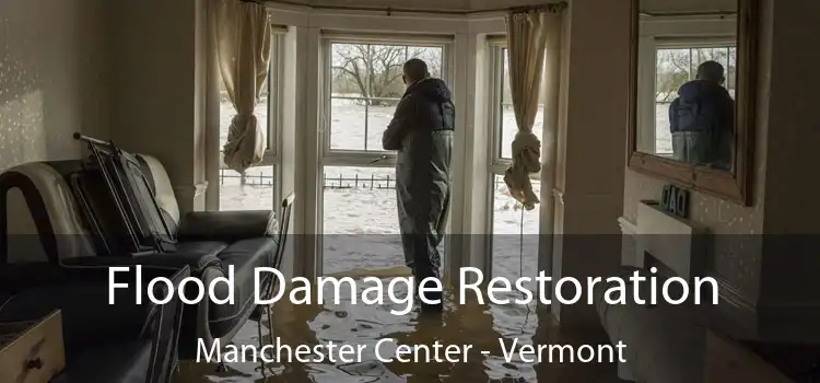 Flood Damage Restoration Manchester Center - Vermont