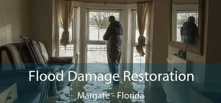 Flood Damage Restoration Margate - Florida