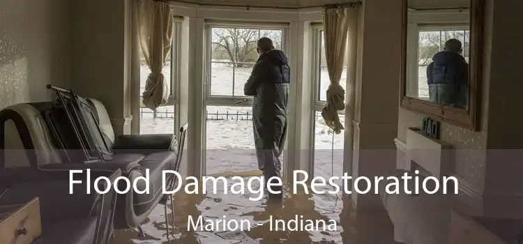 Flood Damage Restoration Marion - Indiana