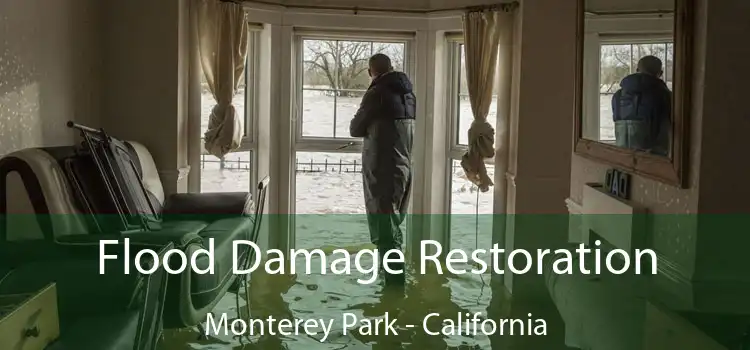 Flood Damage Restoration Monterey Park - California