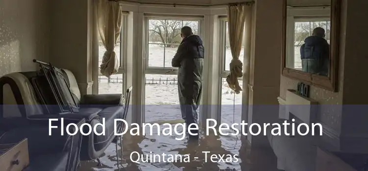 Flood Damage Restoration Quintana - Texas