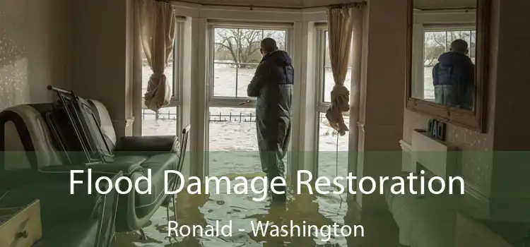 Flood Damage Restoration Ronald - Washington