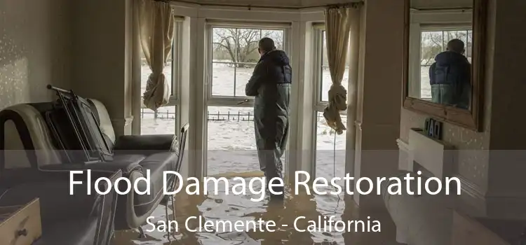 Flood Damage Restoration San Clemente - California