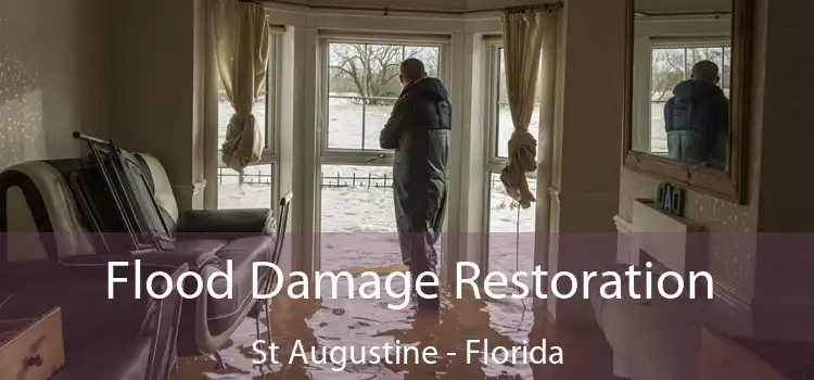 Flood Damage Restoration St Augustine - Florida