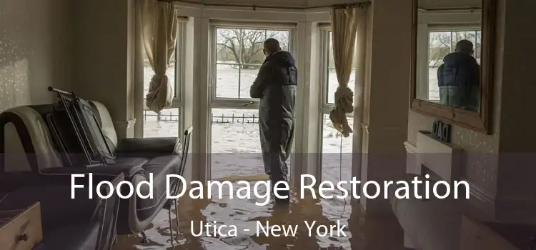 Flood Damage Restoration Utica - New York