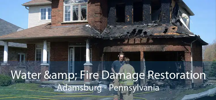 Water & Fire Damage Restoration Adamsburg - Pennsylvania