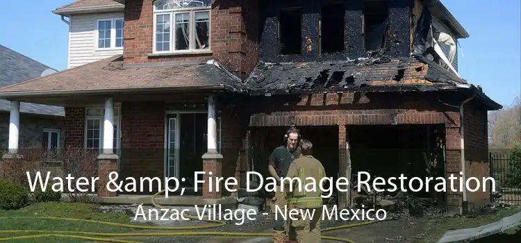 Water & Fire Damage Restoration Anzac Village - New Mexico