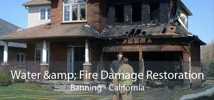 Water & Fire Damage Restoration Banning - California