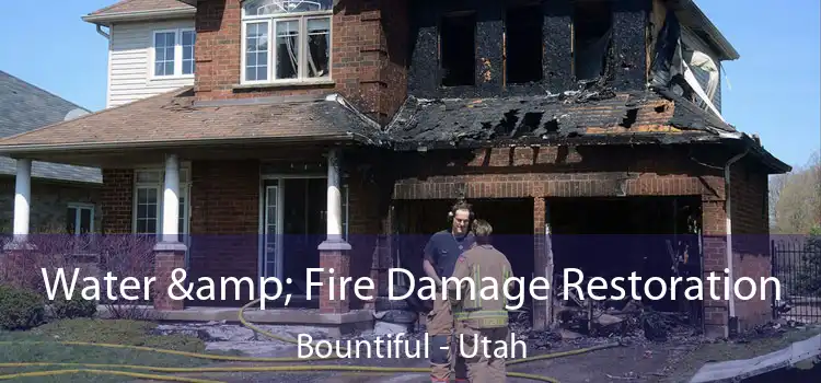 Water & Fire Damage Restoration Bountiful - Utah