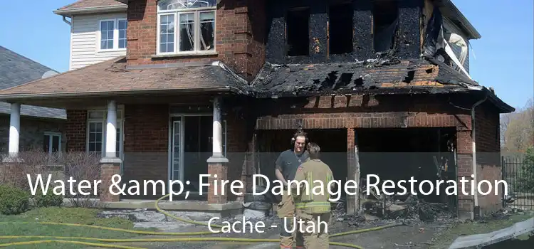 Water & Fire Damage Restoration Cache - Utah