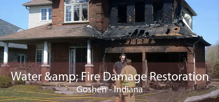 Water & Fire Damage Restoration Goshen - Indiana