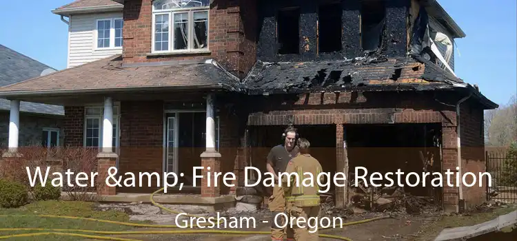 Water & Fire Damage Restoration Gresham - Oregon