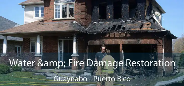 Water & Fire Damage Restoration Guaynabo - Puerto Rico