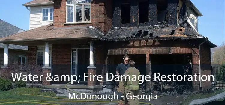 Water & Fire Damage Restoration McDonough - Georgia