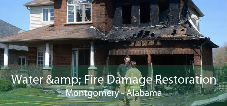 Water & Fire Damage Restoration Montgomery - Alabama