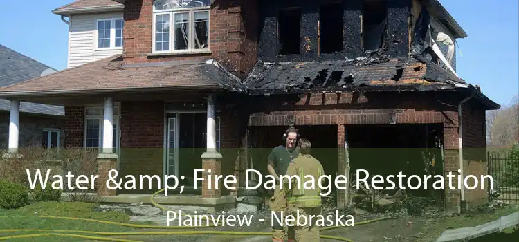 Water & Fire Damage Restoration Plainview - Nebraska