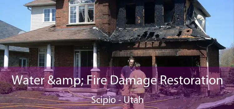 Water & Fire Damage Restoration Scipio - Utah