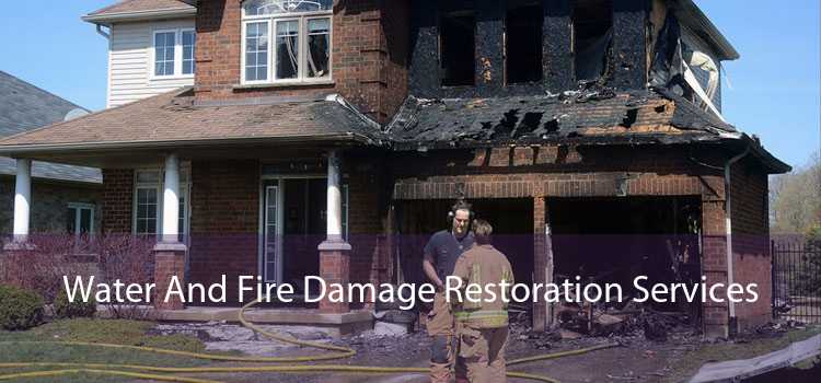 Water And Fire Damage Restoration Services 